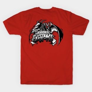 Dragon's Customs T-Shirt